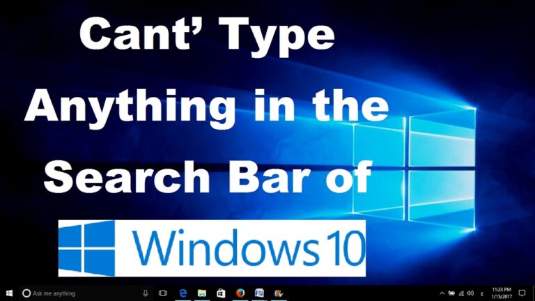 Cant Type Anything in Windows 10 Search Bar