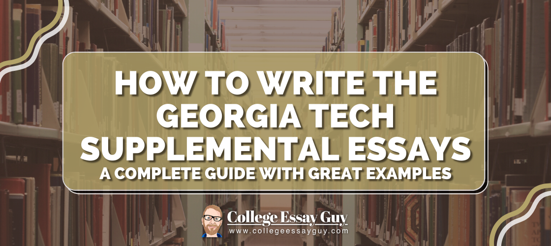 How to Write Goergia Tech Supplemental