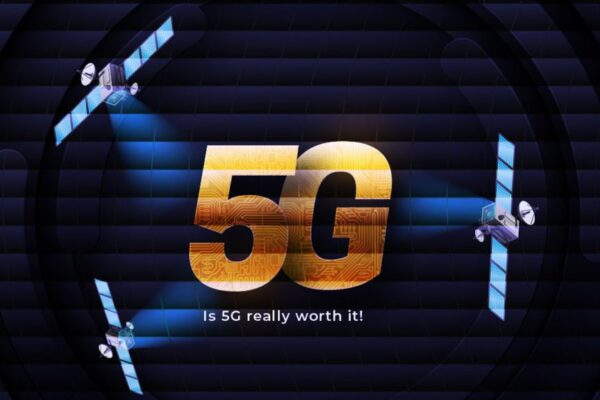 Is 5G Really Worth It